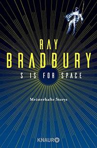 cover of S is for Space: Meisterhafte Storys