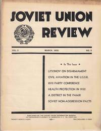 Soviet Union Review, Vol. X No. 3, March 1932