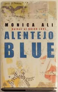 ALENTEJO BLUE by Ali, Monica - 2006