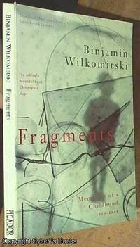 Fragments; Memories of a Childhood, 1939- 1948