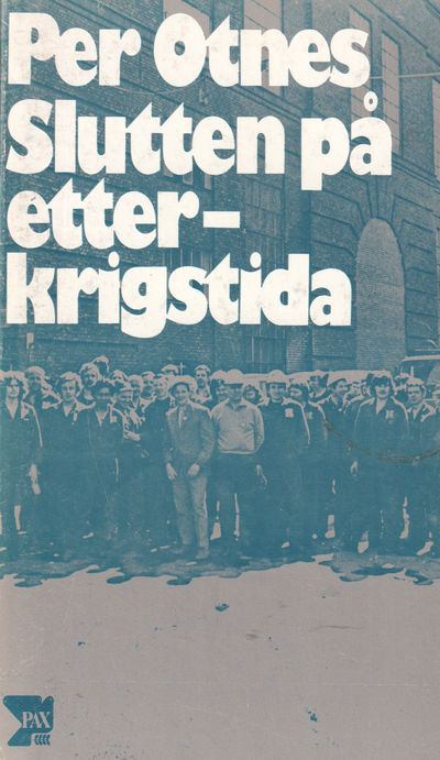 Slutten på etterkrigstida