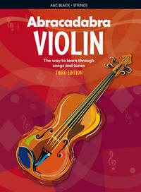 Abracadabra Strings - Abracadabra Violin (Pupil's book): The way to learn through songs and tunes