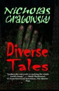 Diverse Tales by Nicholas Grabowsky - 2005-01-20