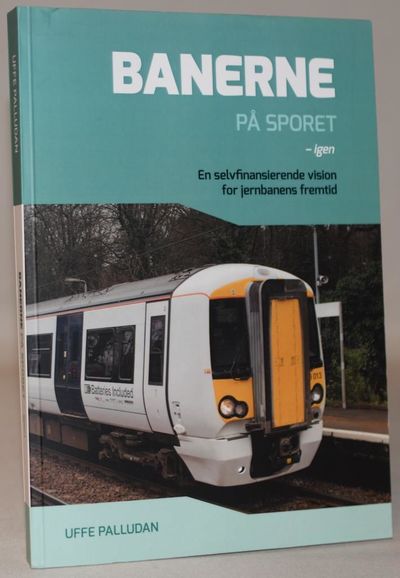 Banerne på sporet - igen.