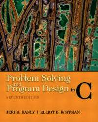 Problem Solving and Program Design in C (7th Edition)