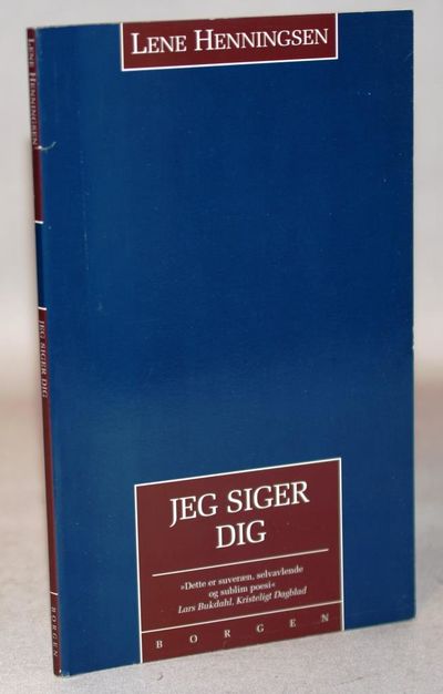 Jeg siger dig - digte.