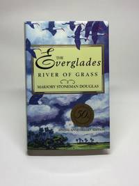 The Everglades: River of Grass