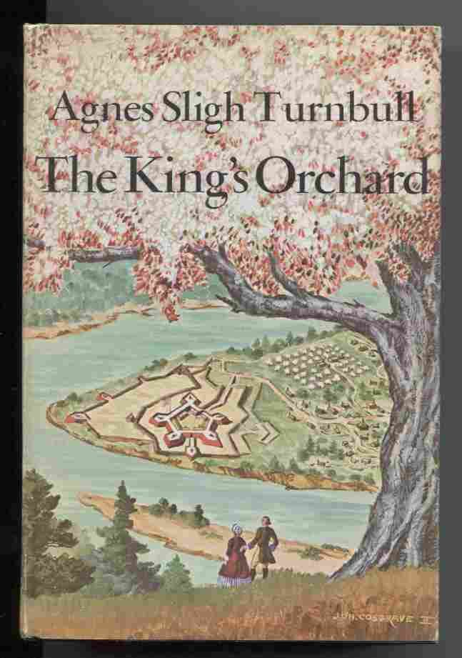 The King's Orchard by Agnes Sligh Turnbull Hardcover Second