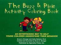The Buzz & Pixie Activity Coloring Book: An Entertaining Way to Help Young Children...