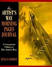 cover of The Artist's Way Morning Pages Journal : A Companion Volume to the Artist's Way