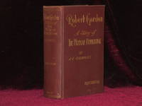 ROBERT GORDON, a Story of the Mexican Revolution