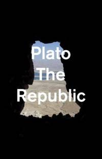The Republic : The Complete and Unabridged Jowett Translation