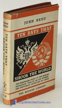 Ten Days That Shook the World (Modern Library #215.1, in spine 7 balloon  cloth) by REED, John - [c.1936]