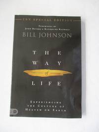 The Way of Life Leader's Guide: Experiencing the Culture of Heaven on Earth