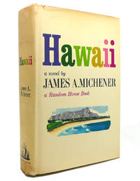 HAWAII by James A Michener - 1959