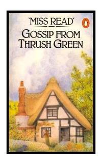 Gossip from Thrush Green