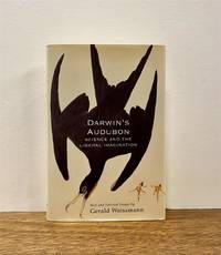 Darwin's Audubon: Science and the Liberal Imagination