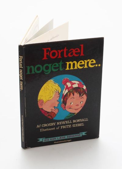 Fortæl noget mere... Af Crosby Newell Bonsall med…
