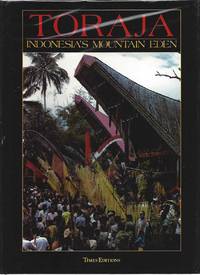 TORAJA: INDONESIA'S MOUNTAIN EDEN