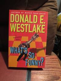 What&#039;s So Funny? by Westlake, Donald E