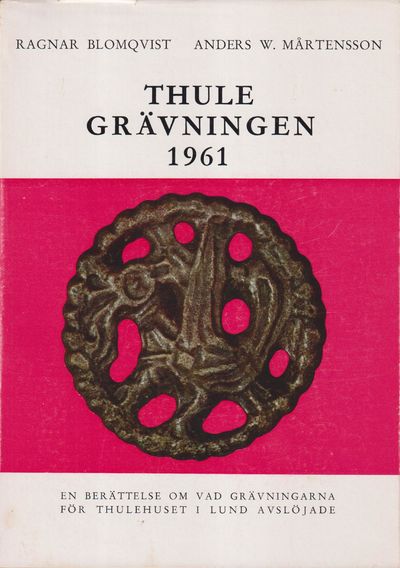 Thulegrävningen 1961. En berättelse om vad…
