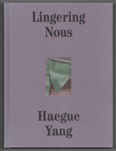 Lingering Nous: Haegue Yang