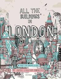 All the Buildings in London : That I've Drawn So Far