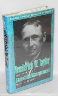 image of Frederick W. Taylor; the father of scientific management, myth and reality