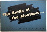 The Battle of the Aleutians by Dashiell Hammett and Robert Colodny - 1944