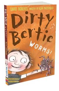 Worms!: 1 (Dirty Bertie, 1)