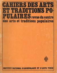 Cahiers Des Arts Et Traditions Popularies-Revue Du Centre Des Arts Et Traditions Popularies-Vol. 1, No. 1 (1968)