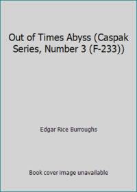 image of Out of Times Abyss (Caspak Series, Number 3 (F-233))
