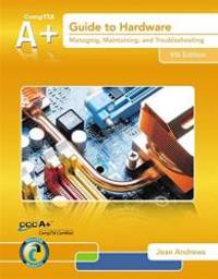 image of A+ Guide to Hardware (with 2 terms (12 months) Printed Access Card)