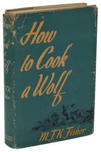 How to Cook a Wolf by Fisher, M.F.K - 1942