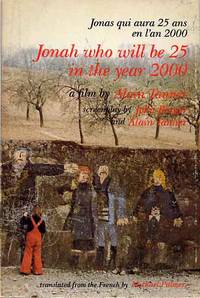 Jonah who will be 25 In The Year 2000 by Tanner, Alain & Berger, John