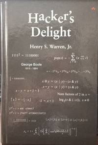 Hacker's Delight by Warren, Henry S. Jr | Hardcover | 2003