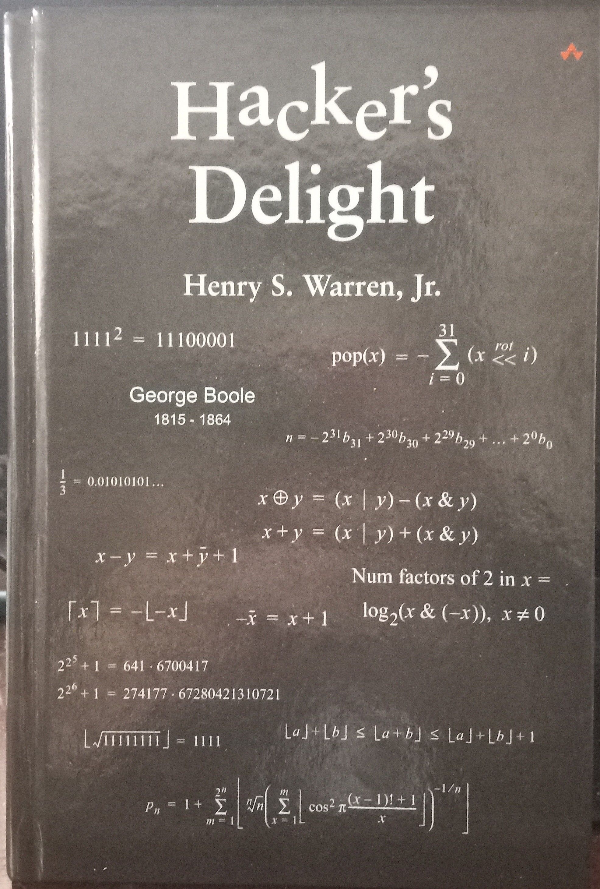 Hacker's Delight by Warren, Henry S. Jr | Hardcover | 2003