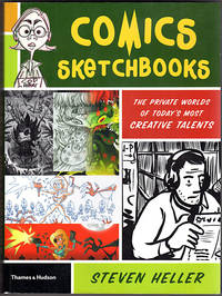 Comics Sketchbooks: The Private Worlds of Today's Most Creative Talents