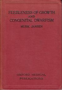 cover of Feebleness of Growth and Congenital Dwarfism with special reference to Dysostosis Cleido-Cranialis