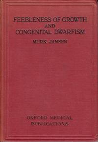 Feebleness of Growth and Congenital Dwarfism with special reference to Dysostosis Cleido-Cranialis