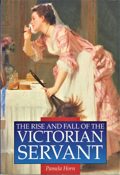 The rise and fall of the victorian servant
