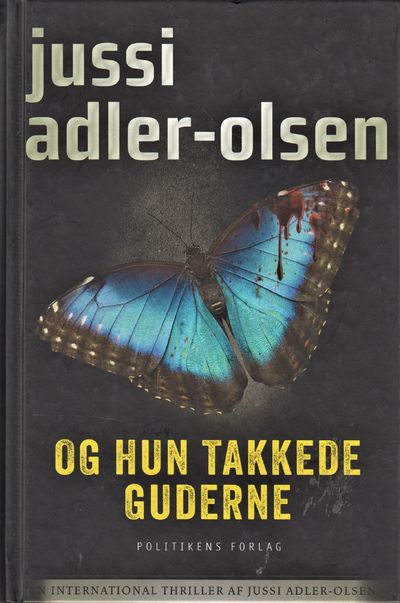 Og hun takkede guderne