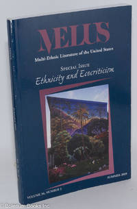 cover of MELUS: the journal of the Society for the Study of the Multi-Ethnic Literature of the United States. Volume 34, no. 2, Summer 2009; Special Issue: Ethnicity and Ecocriticism