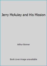 Jerry McAuley and His Mission