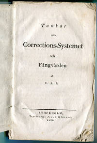 Tankar om corrections-systemet och fångvården af…