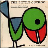 THE LITTLE CUCKOO by Gunthorp, Karen - 1968