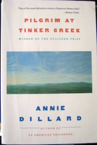 Pilgrim at Tinker Creek.