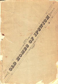 Chronicle Report of the 250th Anniversary Exercisesof Ipswich, August 16, 1884 Together With a Few Sketches About Town