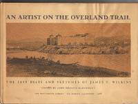 image of An Artist on the Overland Trail: The 1849 Diary and Sketches of James F. Wilkins