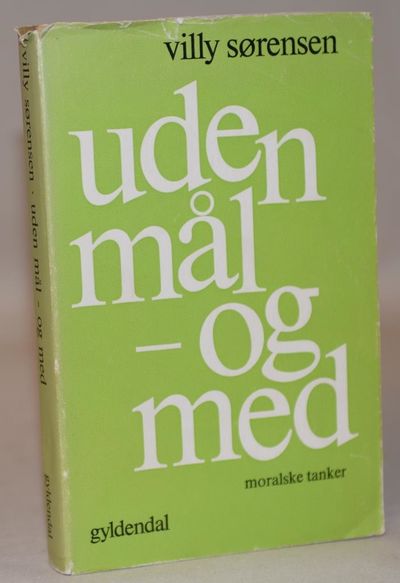 Uden mål - og med - moralske tanker.